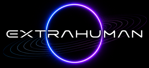EXTRAHUMAN Core